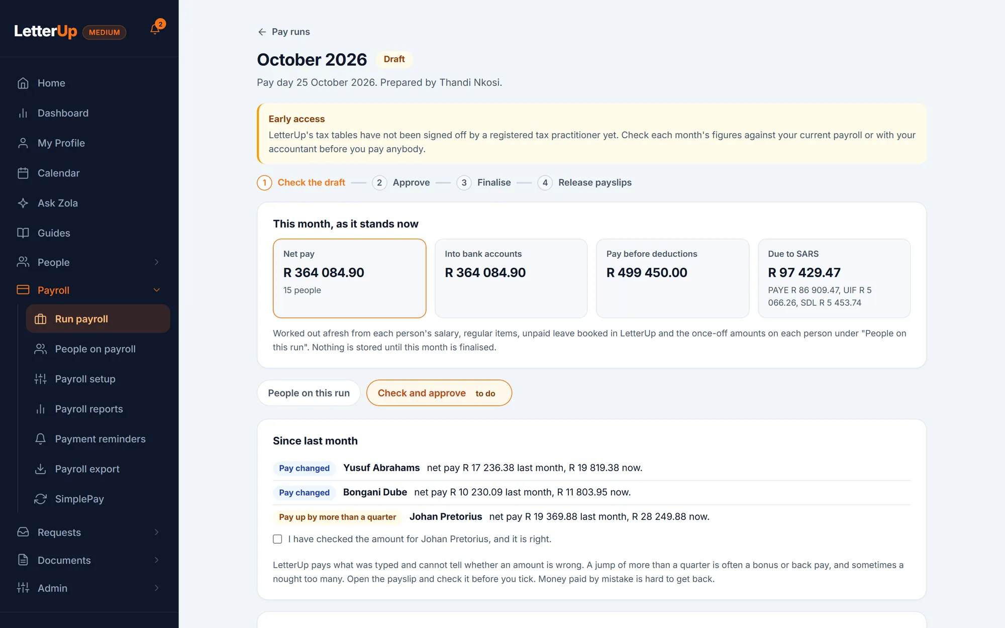 An October pay run being checked: the month's totals, then what changed since last month, with a tick to confirm a pay rise of more than a quarter