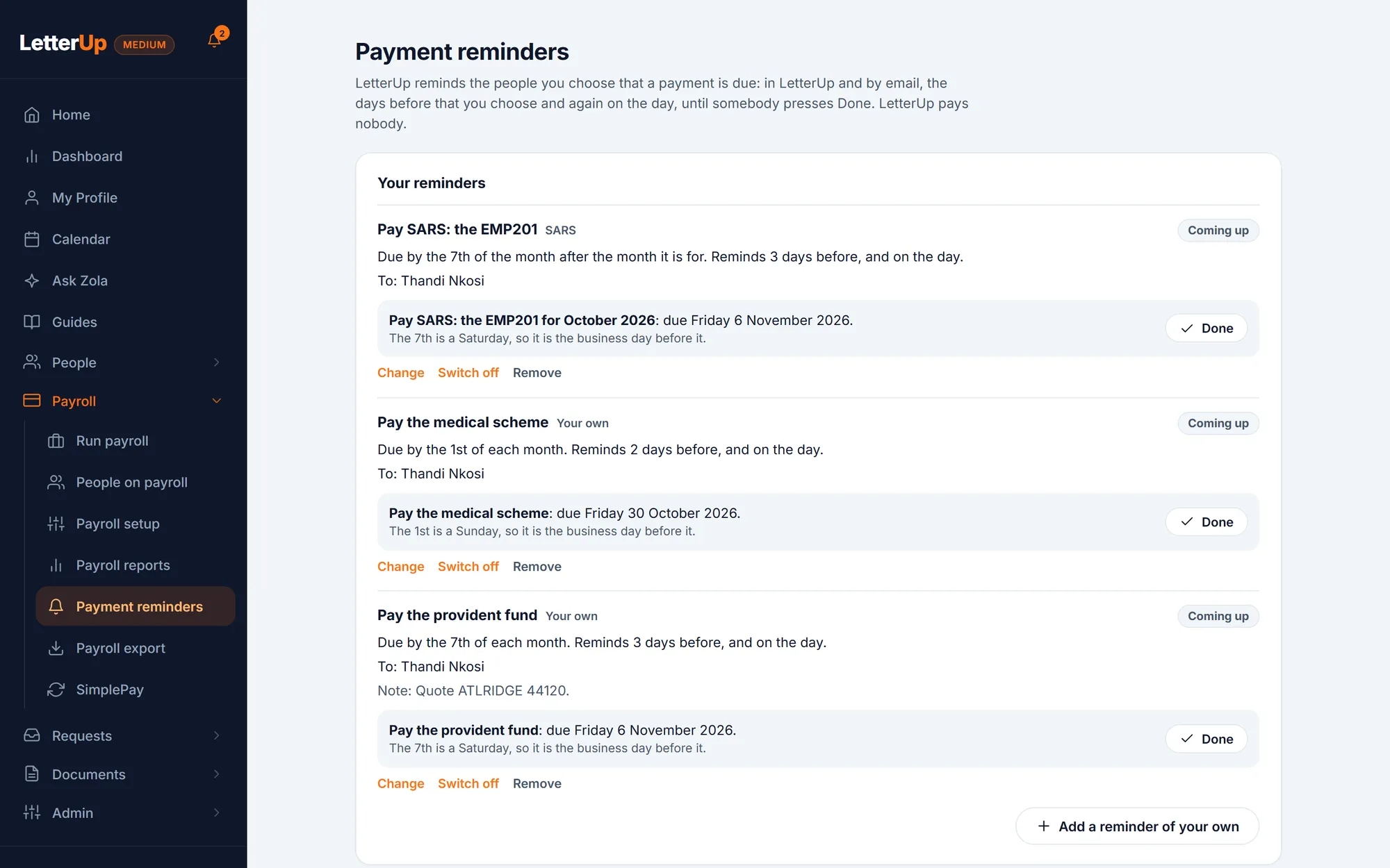 Payment reminders: pay SARS by the 7th, pay the medical scheme by the 1st and pay the provident fund by the 7th, each with its next due date and a Done button